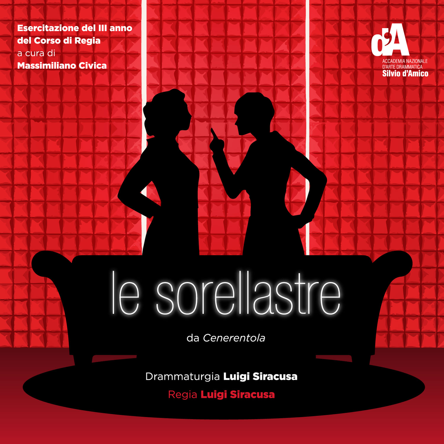 Le sorellastre Accademia Nazionale d'Arte Drammatica Silvio d'Amico